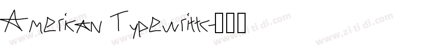 American Typewrittc字体转换